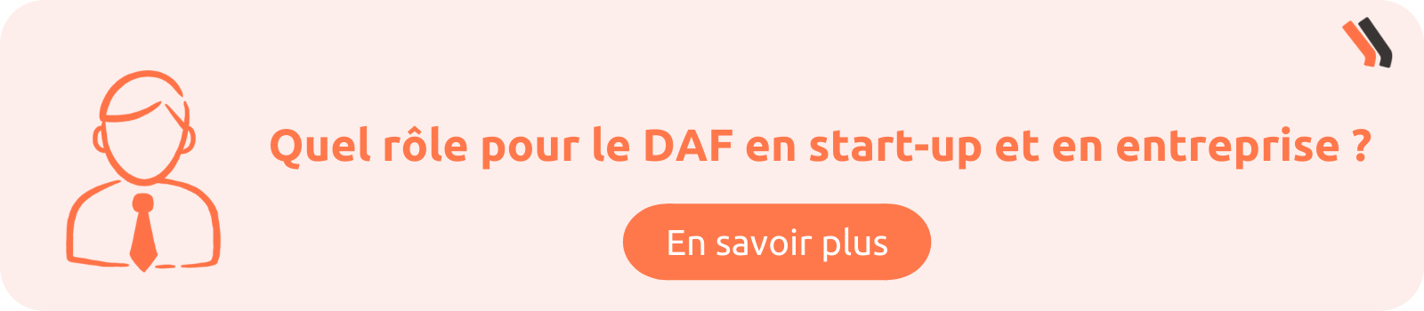 Quel rôle pour le DAF en start-up et en entreprise 